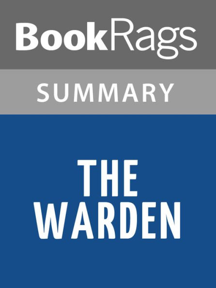 The Warden by Anthony Trollope l Summary & Study Guide