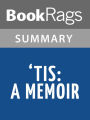 'Tis: A Memoir by Frank McCourt l Summary & Study Guide