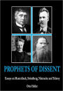 Prophets of Dissent: Essays on Maeterlinck, Strindberg, Nietzche, and Tolstoy