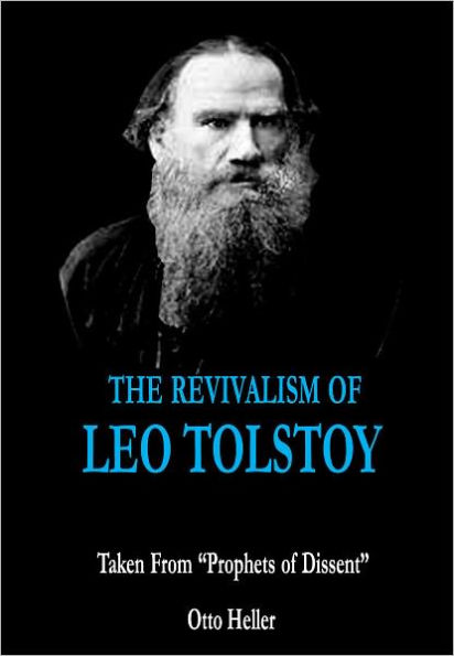 The Revivalism of Leo Tolstoy: Taken From 