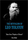 The Revivalism of Leo Tolstoy: Taken From 