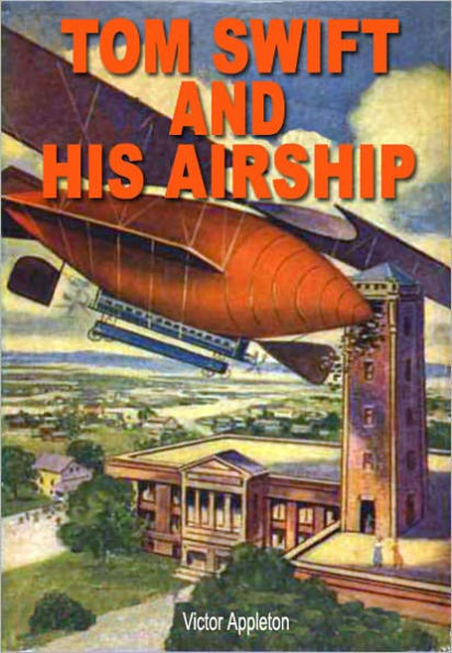 Tom Swift and His Airship: The New Tom Swift JR. Adventures
