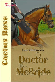 Title: Doctor McBride, Author: Lauri Robinson