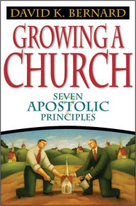Title: Growing a Church, Author: David K. Bernard