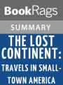 The Lost Continent: Travels in Small-town America by Bill Bryson l Summary & Study Guide