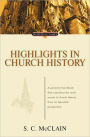 Highlights in Church History