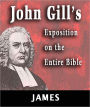 John Gill's Exposition on the Entire Bible-Book of James