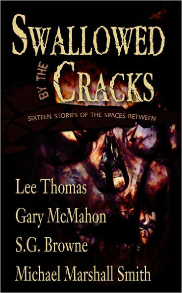 Swallowed by the Cracks