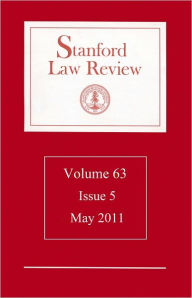 Title: Stanford Law Review: Volume 63, Issue 5 - May 2011, Author: Stanford Law Review