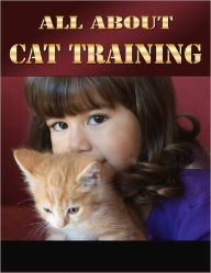 Title: All About Cat Training, Author: Anonymous