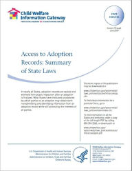 Title: Access to Adoption Records: Summary of State Laws, Author: Child Welfare Information Gateway