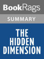 The Hidden Dimension by Edward T. Hall l Summary & Study Guide