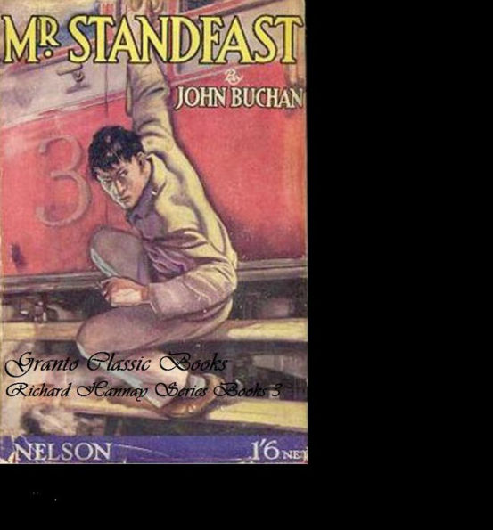 Mr. Standfast by John Buchan ( Richard Hannay series Book 3)