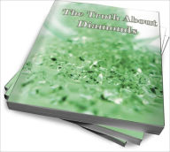 Title: The Truth About Diamonds, Author: Jun I. Mercedes