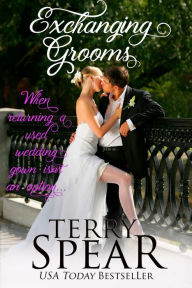 Title: Exchanging Grooms, Author: Terry Spear