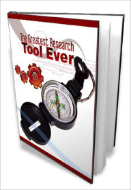 Title: The Greatest Research Tool Ever, Author: Anonymous