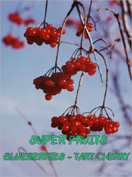 Title: Super Fruits Blueberries - Tart Cherry, Author: Myappbuilder