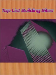 Title: Top List Building Sites, Author: Myappbuilder