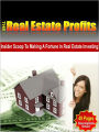 The Real Estate Profits