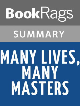 Many Lives, Many Masters by Brian L. Weiss l Summary & Study Guide by ...