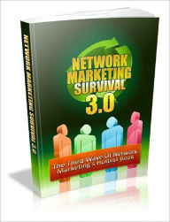 Title: Network Marketing Survival 3.0, Author: Anonymous