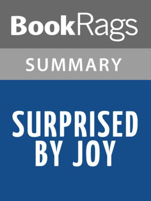 Surprised by Joy by C. S. Lewis Summary & Study Guide by BooKRags