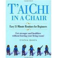 Title: TT'ai Chi in a Chair, Author: Cynthia Quarta