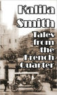 Tales From The French Quarter