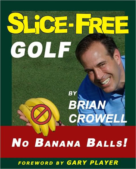 Slice Free Golf In Three Easy Steps