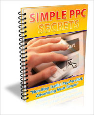 Title: Simple PPC Secrets, Author: Anonymous