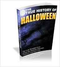 Title: The True History Of Halloween, Author: Anonymous