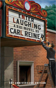 Title: ENTER LAUGHING, Author: Carl Reiner