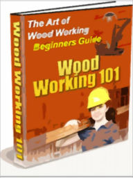 Title: Wood Working 101, Author: MyAppBuilder