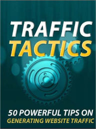 Title: Traffic Tactics, Author: Anonymous