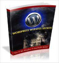 Title: Wordpress Websites Secrets, Author: Anonymous