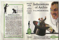 Title: Indiscretions of Archie, Author: P. G. WODEHOUSE