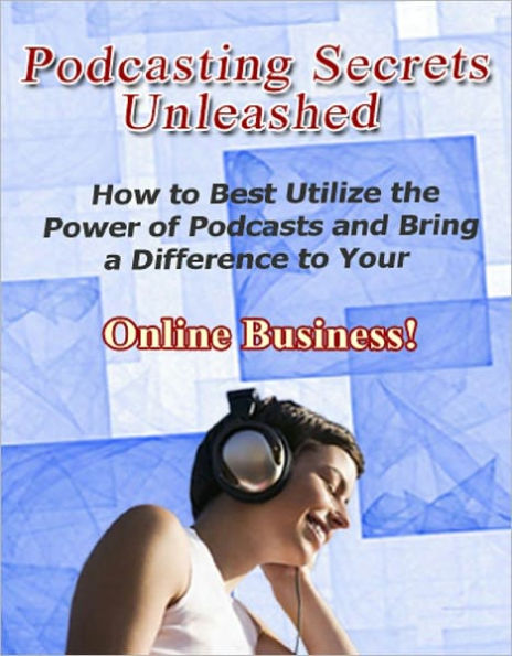 Podcasting Secrets Unleashed
