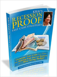 Title: Recession Proof Fast Cash Strategies, Author: Anonymous