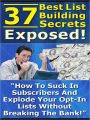 37 Of The Best List Building Secrets Exposed