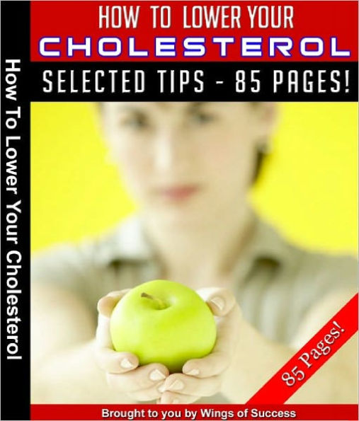 How To Lower Your Cholesterol