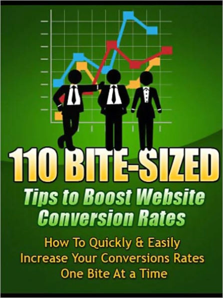 110 Bite Sized Tips To Boost Website Conversion Rates