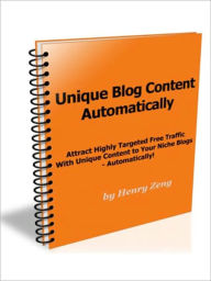 Title: Attract Highly Targeted Free Traffic With Unique Content to Your Niche Blogs - Automatically, Author: Myappbuilder