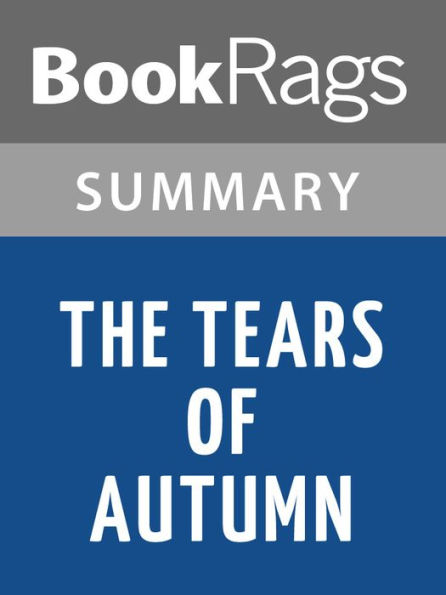 The Tears of Autumn by Charles McCarry l Summary & Study Guide