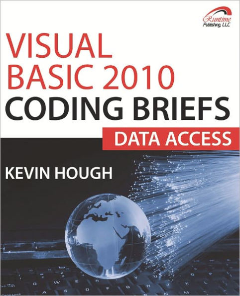 Visual Basic 2010 Coding Briefs Data Access