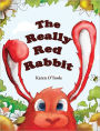 The Really Red Rabbit