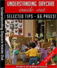 Title: Understanding Daycare Inside Out, Author: Anonymous