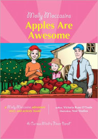 Title: Molly Moccasins -- Apples Are Awesome, Author: Victoria Ryan O'Toole