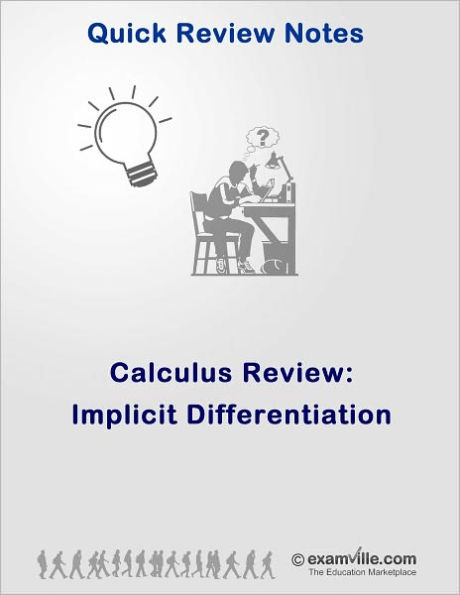 Calculus Quick Review: Implicit Differentiation with Solved Problems