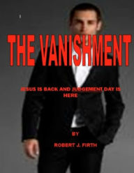 Title: The Vanishment, Author: Robert Firth