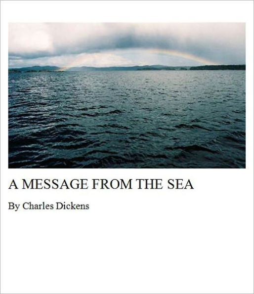 A Message From the Sea [Illustrated]